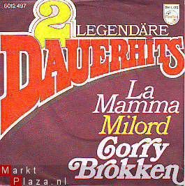 VINYLSINGLE * CORRY BROKKEN * LA MAMA * GERMANY 7