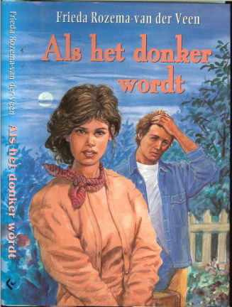 Rozema-van der Veen Frieda. - Als het donker wordt - nr. 1