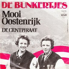 VINYLSINGLE * DE BUNKERTJES * MOOI OOSTENRIJK * HOLLAND 7"