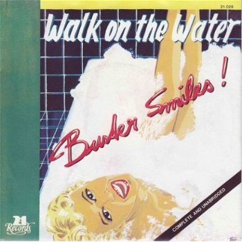 VINYLSINGLE * BUSTER SMILES * WALK ON THE WATER * HOLLAND 7