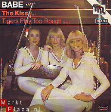 VINYLSINGLE * BABE *  THE KISS * GERMANY 7"