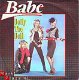 VINYLSINGLE * BABE * DOLLY THE DOLL * GERMANY 7