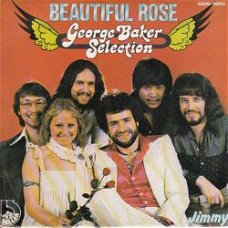 VINYLSINGLE  * GEORGE BAKER SELECTION  * BEAUTIFUL ROSE * BELGIUM 7"