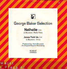 VINYLSINGLE * GEORGE BAKER SELECTION * NATHALIE * GERMANY 7
