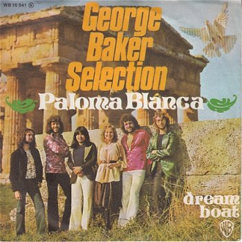 VINYLSINGLE * GEORGE BAKER SELECTION * PALOMA BLANCA * GERMANY 7