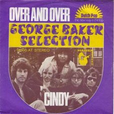 VINYLSINGLE * GEORGE BAKER SELECTION *  OVER AND OVER * GERMANY 7"