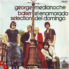 VINYLSINGLE * GEORGE BAKER SELECTION * MIDNIGHT * SPAIN 7"