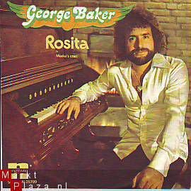 VINYLSINGLE * GEORGE BAKER * ROSITA * HOLLAND 7