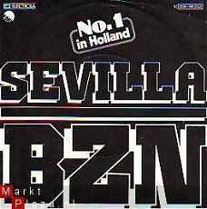 VINYLSINGLE * BZN  *  SEVILLA * GERMANY 7"