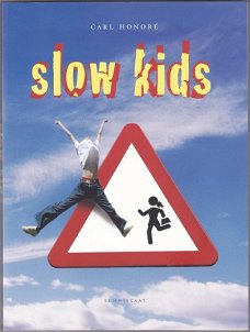 Carl Honore: Slow Kids