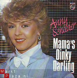 VINYLSINGLE * ANNY SCHILDER( BZN) * MAMA'S DINKY DARLING * HOLLAND 7