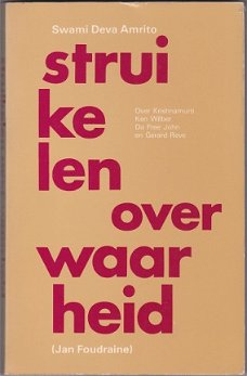 Swami Deva Amrito (Jan Foudraine): Struikelen over waarheid