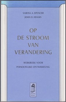 Sabina A. Spencer, J.D. Adams: Op de stroom van verandering - 1