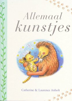 ALLEMAAL KUNSTJES - Laurence Anholt - 0