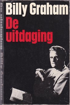 Billy Graham: De uitdaging