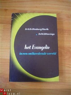 Het evangelie in een ontkerstende wereld, Brillenburgh Wurth