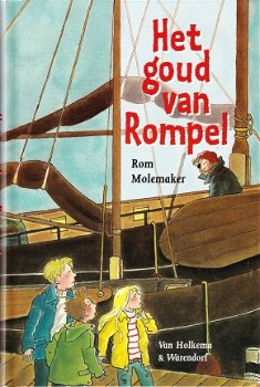 HET GOUD VAN ROMPEL - Rom Molemaker - 1