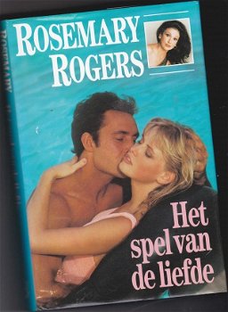 Rosemary Rogers - Het spel van de liefde - 1