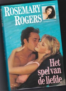 Rosemary Rogers - Het spel van de liefde