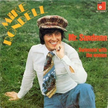 Mike Rondell : Mr Sandman (1975) - 1