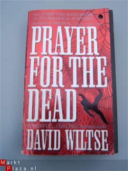 Prayer for the dead. DAVID WILTSE. - 1