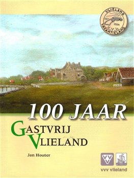 100 Jaar Gastvrij Vlieland - 1