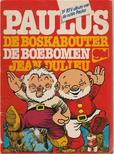 Jean Dulieu ; Paulus de Boskabouter - De Boebomen