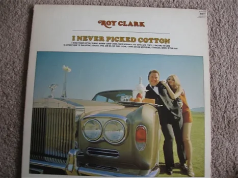 Roy Clark I Never Picked Cotton. - 1