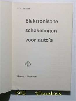 [1973] Elektronische schakelingen voor auto's, Jansen, Kluwer - 2