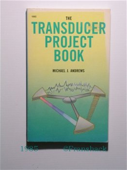 [1985] The Transducer Project Book, Andrews, TAB Books - 1