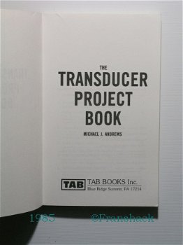 [1985] The Transducer Project Book, Andrews, TAB Books - 2