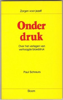 Paul Schreurs - Onder druk - 1