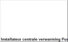 Installateur centrale verwarming Puurs - 1