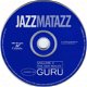 CD Guru ‎– Jazzmatazz Volume II: The New Reality - 4 - Thumbnail