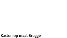 Kasten op maat Brugge