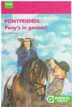 Henriette Kan Emmink- Pony Friends- Pony's in gevaar- NIEUW ! - 0