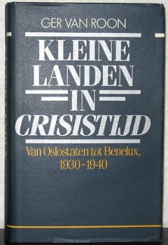 Kleine Landen in Crisistijd HC G van Roon Oslostaten 1930-40 - 1
