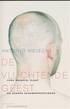 Melechi,Antonio - De vluchtende geest - 1