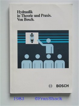 [1983] Hydraulik in Theorie und Praxis, Götz, Robert Bosch. - 1