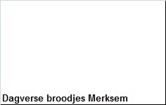 Dagverse broodjes Merksem - 1