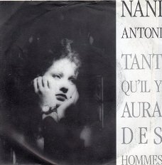 Nani Antoni ‎: Tant Qu'Il Y Aura Des Hommes (1987)