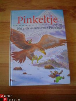 Het grote avontuur van Pinkelotje door Dick Laan - 1