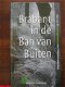 Brabant in De Ban Van Buiten (Hardcover/Gebonden) - 1 - Thumbnail