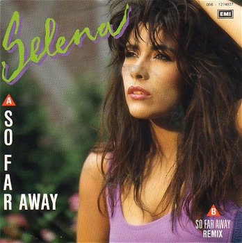 Selena : So far away (1988) - 0