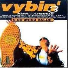 Vybin' 3 - New Soul Rebels (2 CD) - 1