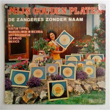LP Zangeres Zonder Naam - Mijn Gouden Platen (Telstar, 1977) - 1
