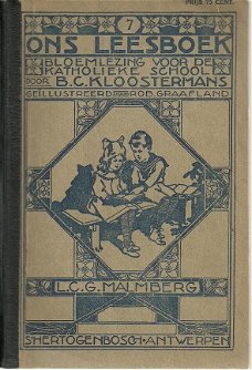 ONS LEESBOEK (7), bloemlezing voor de katholieke school (1924)