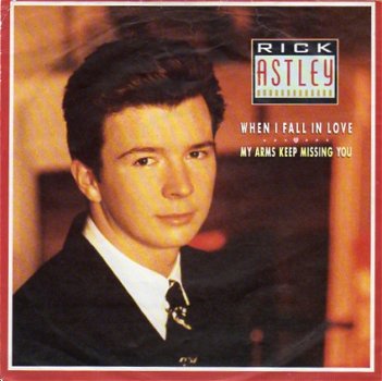Rick Astley : When I fall in love (1987) - 1