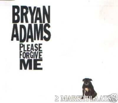BRYAN ADAMS - PLEASE FORGIVE ME 4 Track CDSingle - 1