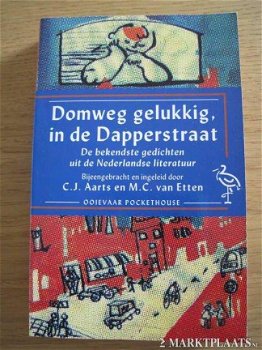 C.J. Aarts - DOMWEG GELUKKIG IN DE DAPPERSTRAAT - 1